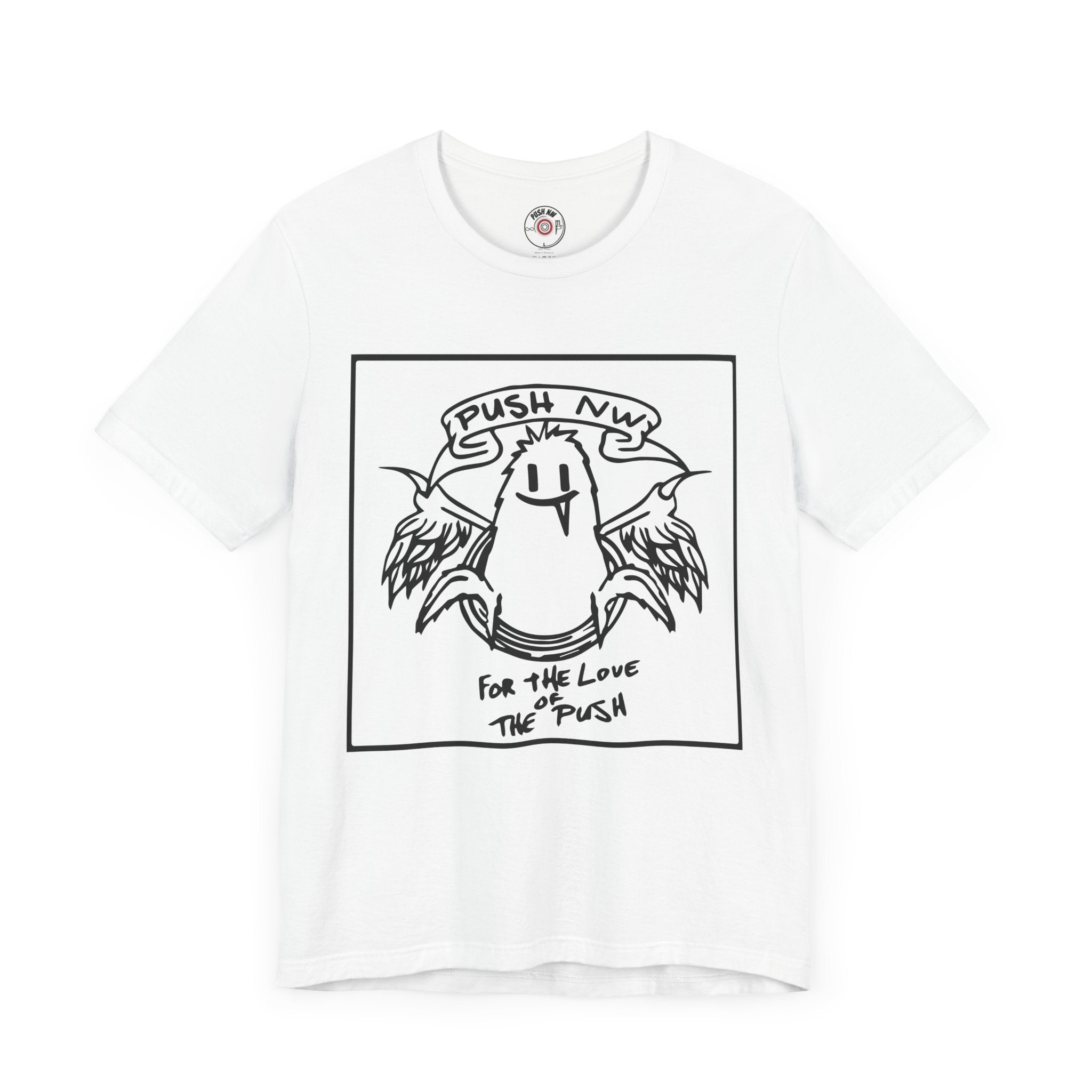 For the Love of The Push